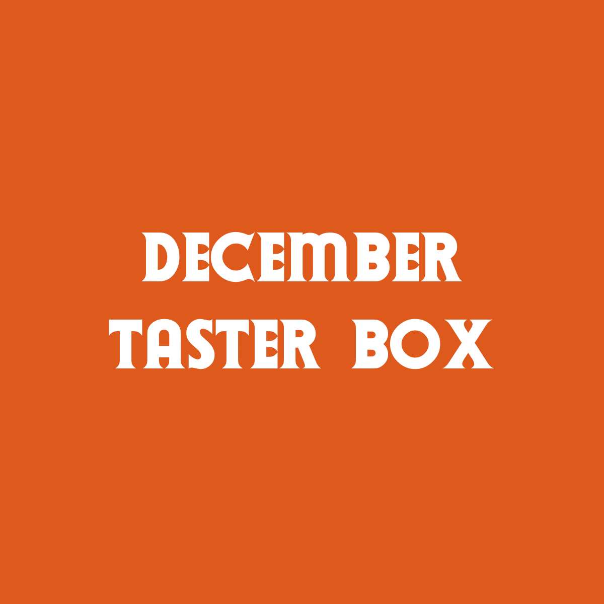 December Taster Box