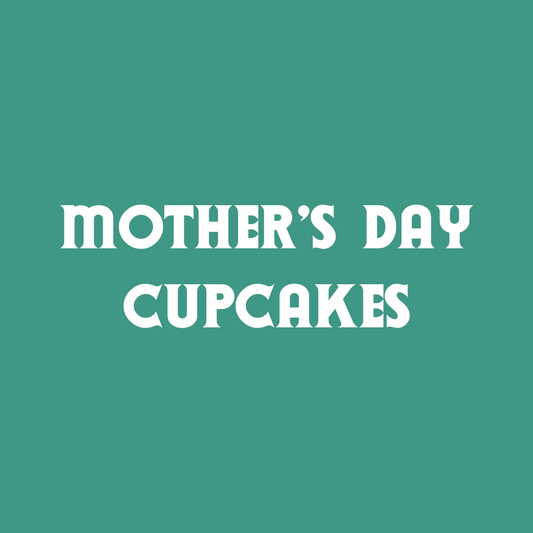 Mother's Day Cupcakes