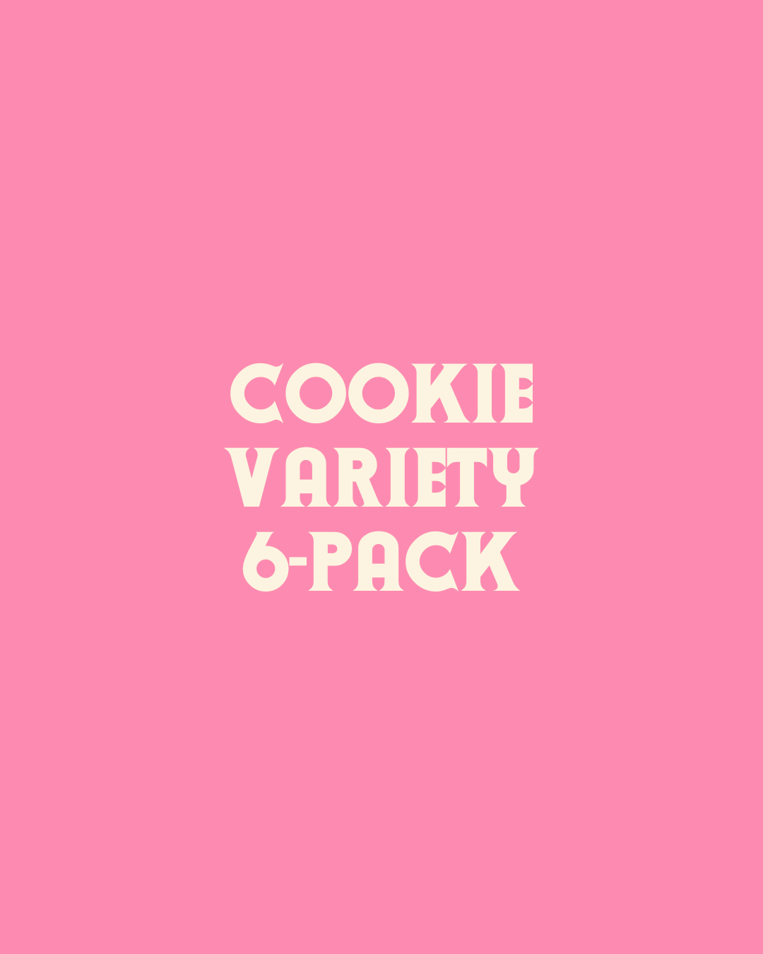 Valentine's Variety Cookie 6-Pack
