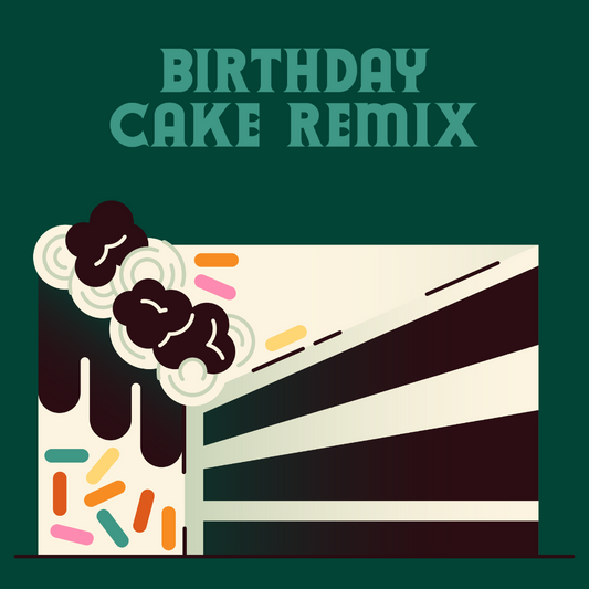 Birthday Cake Remix