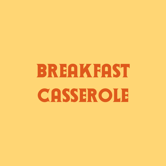 Breakfast Casserole